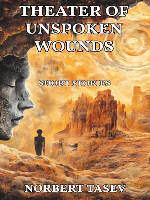 cover image of Theater of Unspoken Wounds